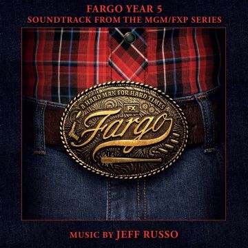 Jeff Russo - Fargo Year 5 (Soundtrack)