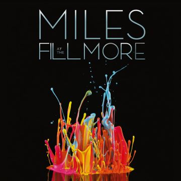 MILES DAVIS - MILES AT THE FILLMORE (BOOTLEG SERIES 3)