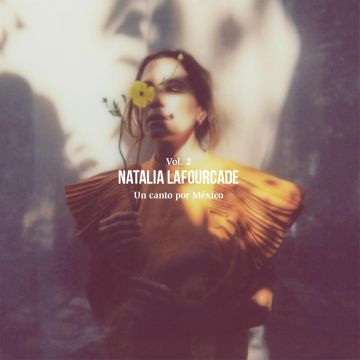 NATALIA LAFOURCADE - CANTO POR MEXICO VOL. 2 (CRYSTAL CLEAR & BLACK MARBLED VINYL/2LP/