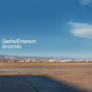SASHA & EMERSON - SCORCHIO (140G/BLUE VINYL)