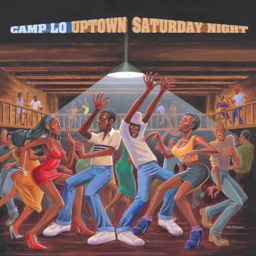 CAMP LO - UPTOWN SATURDAY NIGHT (TRANCLUSCENT BLUE VINYL/180G)