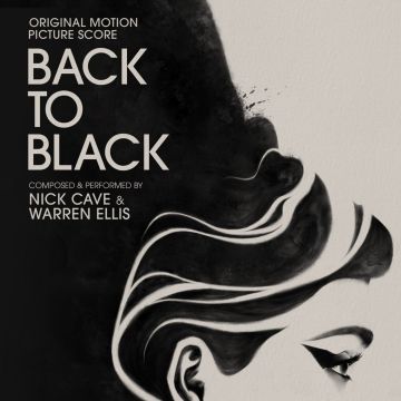 Nick Cave & Warren Ellis - Back To Black (Original Motion Picture Score)