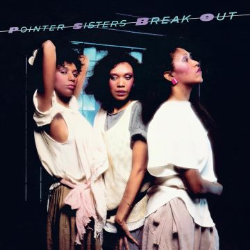 POINTER SISTERS - BREAK OUT (TRANSLUCENT BLUE VINYL/NUMBERED)