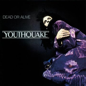 DEAD OR ALIVE - YOUTHQUAKE (180G)