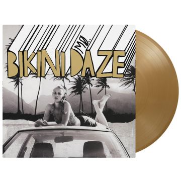 MO - BIKINI DAZE (140G/LIMITED/GOLD VINYL)
