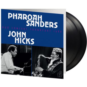 SANDERS,PHAROAH & JOHN HICKS - DUO CONCERT FRANKFURT 1986 (180G/GATEFOLD)