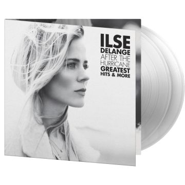 Ilse Delange - After The Hurricane: Greatest Hits & More