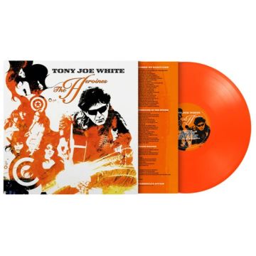 TONY JOE WHITE - HEROINES (180G/LIMITED/ORANGE VINYL)