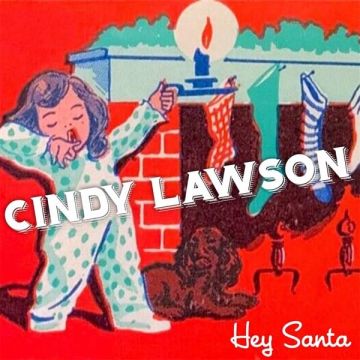 CINDY LAWSON - HEY SANTA