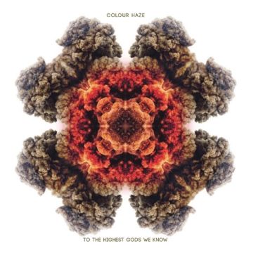 COLOUR HAZE - TO THE HIGHEST GODS WE KNOW (180G)