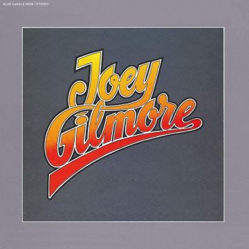 JOEY GILMORE - JOEY GILMORE