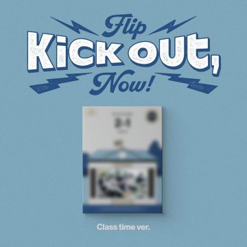 KICKFLIP - KICK OUT, FLIP NOW! (2ND MINI ALBUM)