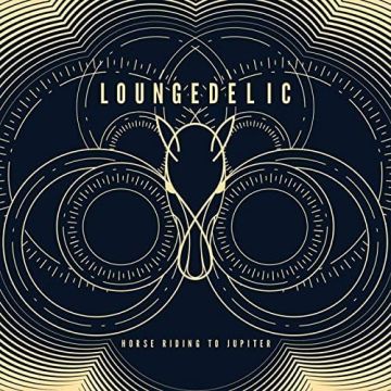 LOUNGEDELIC - HORSE RIDING TO JUPITER