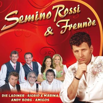 VARIOUS ARTISTS - SEMINO ROSSI & FREUNDE