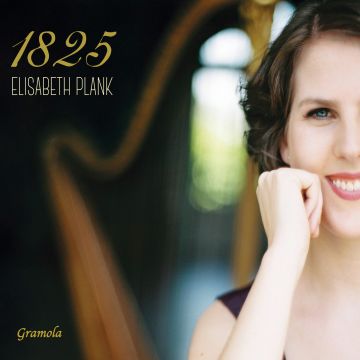 ELISABETH PLANK - ELISABETH PLANK: 1825 - ECHOES OF VIENNA ON HISTORICAL HARP