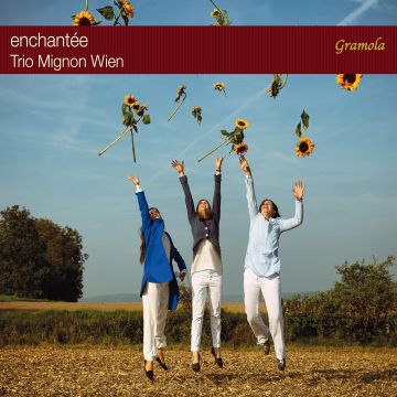 TRIO MIGNON WIEN - ENCHANTEE