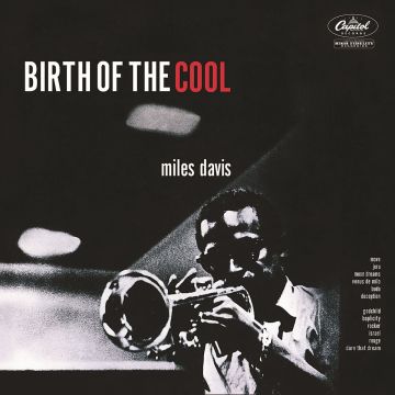 MILES DAVIS - BIRTH OF THE COOL (TRANSPARENT RED/BLACK MARBLE VINYL)
