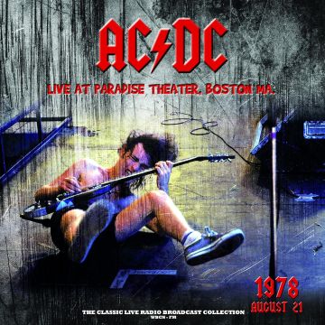 AC/DC - LIVE AT PARADISE THEATER IN BOSTON 21TH AUGUST 1978 (MARBLE VINYL