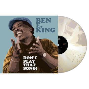 BEN E. KING - DONT PLAY THAT SONG! (CLEAR/WHITE SPLATTER VINYL)