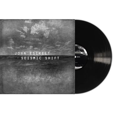 JOHN ESCREET - SEISMIC SHIFT (ETCHED D-SIDE)