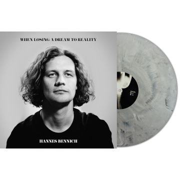 HANNES BENNICH - WHEN LOSING A DREAM TO REALITY (COLOURED VINYL)
