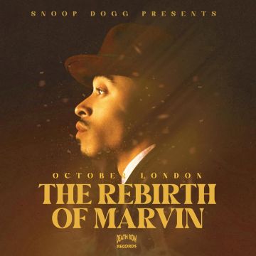 SNOOP DOGG PRESENTS OCTOBER LONDON - REBIRTH OF MARVIN