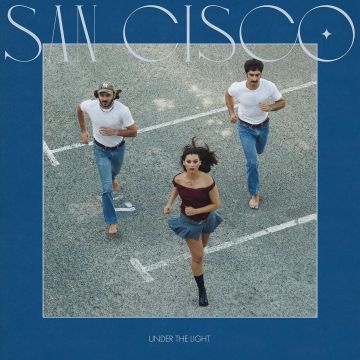 SAN CISCO - UNDER THE LIGHT
