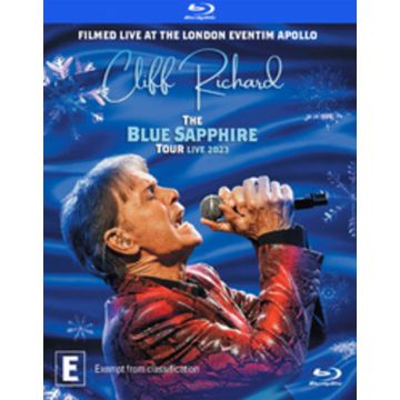 CLIFF RICHARD: THE BLUE SAPPHIRE TOUR LIVE 2023 SPECIAL EDIT - CLIFF RICHARD: THE BLUE SAPPHIRE TOUR LIVE 2023 SPECIAL EDITION