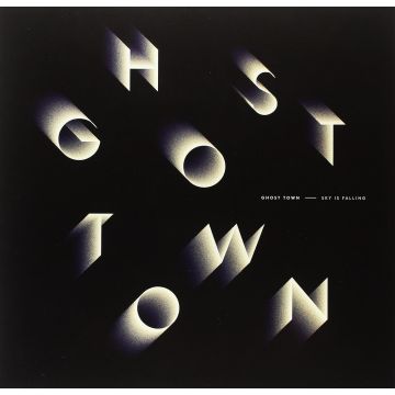 GHOST TOWN - SKY IS FALLING