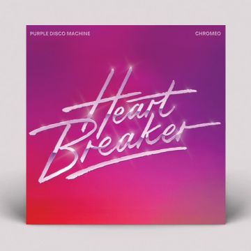 PURPLE DISCO MACHINE & CHROMEO - HEARTBREAKER