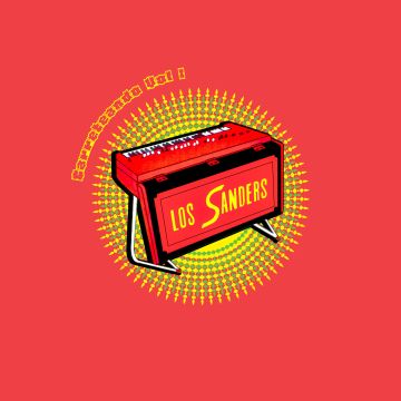 LOS SANDERS DE NANA - CARRETEANDO VOL. 1
