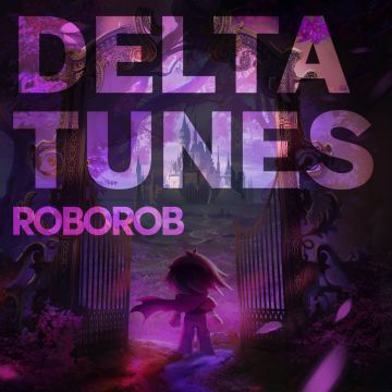 ROBOROB - Deltatunes (COLOR VINYL)