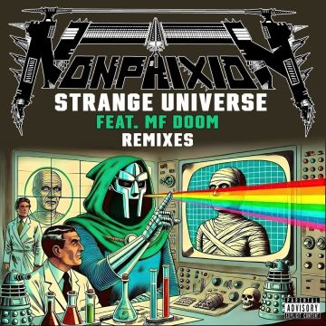 NON PHIXION - STRANGE UNIVERSE FEAT. MF DOOM